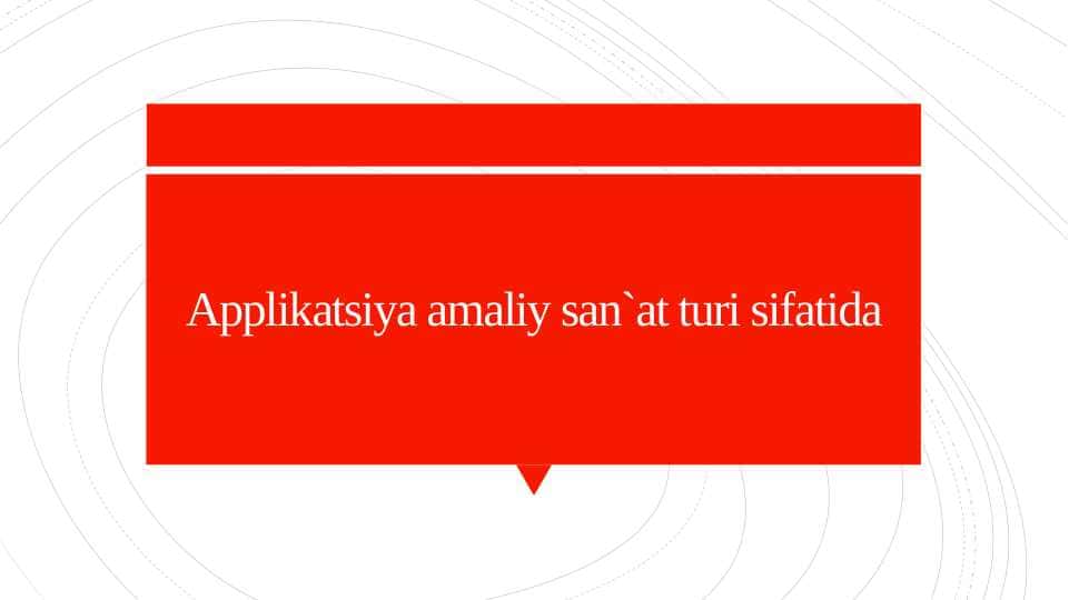 Applikatsiya amaliy san`at turi sifatida