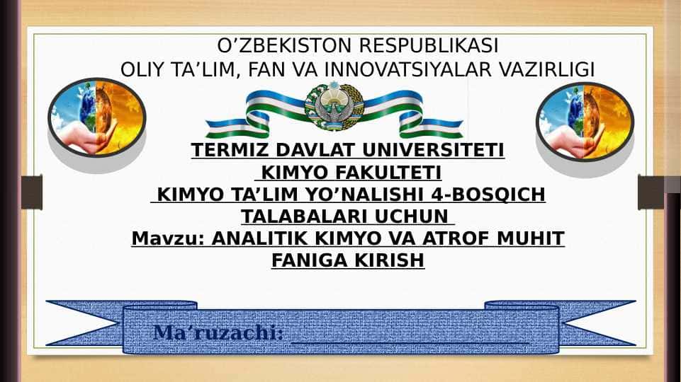 ANALITIK KIMYO VA ATROF MUHIT FANIGA KIRISH