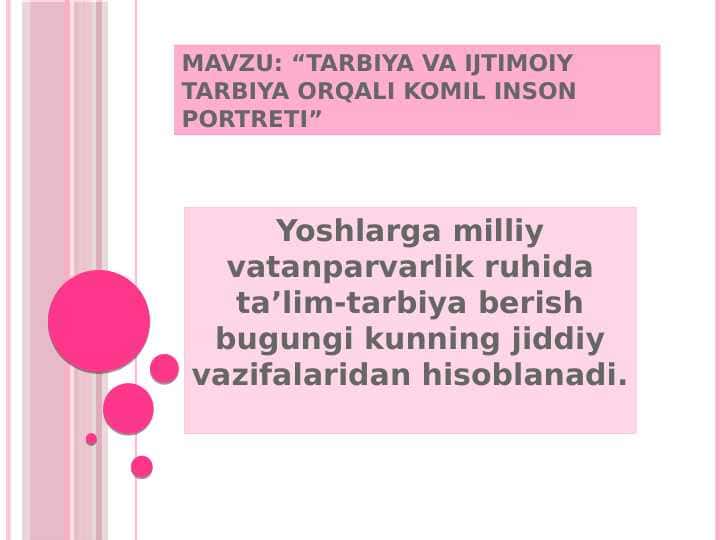 Tarbiya va ijtimoiy tarbiya orqali komil inson portreti