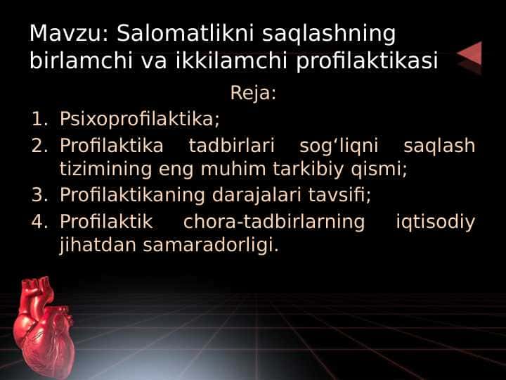 Salomatlikni saqlashning birlamchi va ikkilamchi profilaktikasi 25.pptx