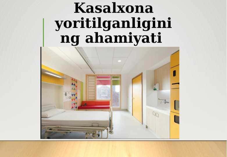Kasalxona yoritilganligining ahamiyati