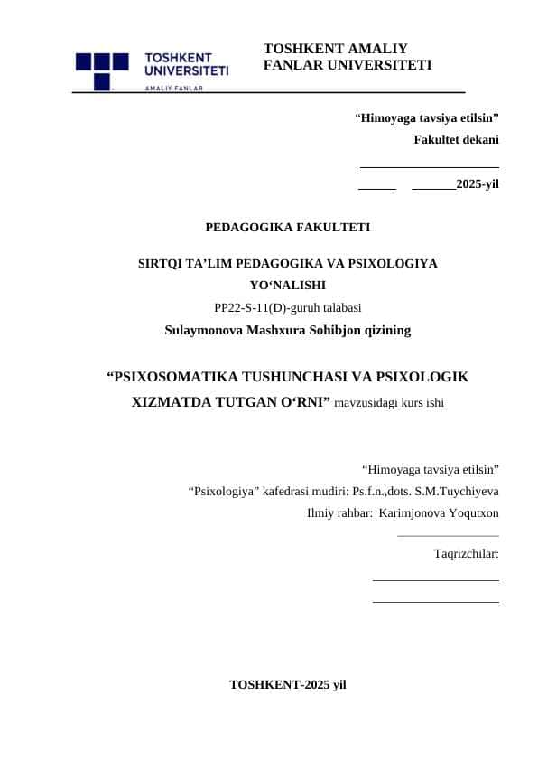 Psixosomatika tushunchasi va psixologik xizmatda tutgan o’rni