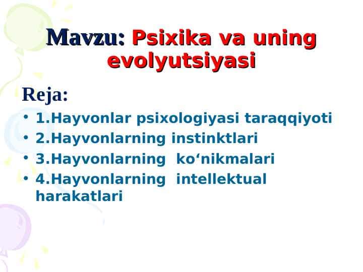 Psixika va uning evolyutsiyasi (TAQDIMOT)