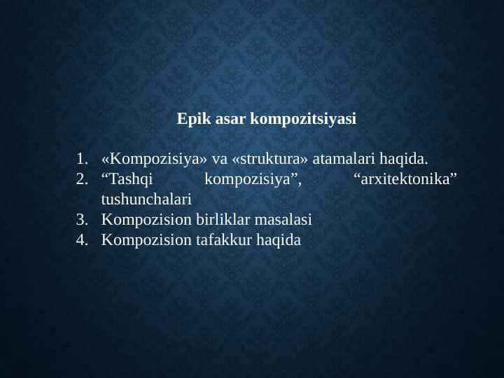 «Kompozisiya» va «struktura» atamalari haqida