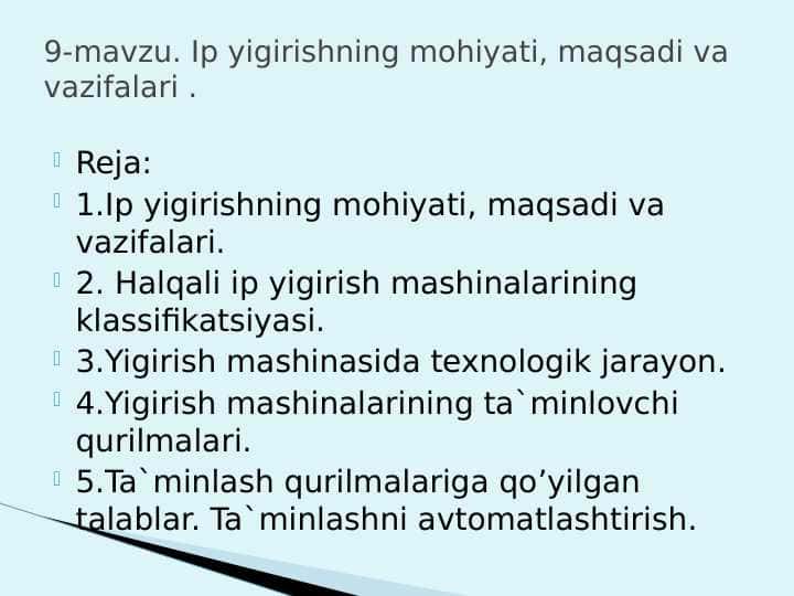 mavzu :ip yigirishning mohiyati va maqsadi