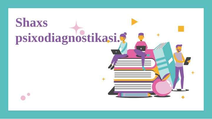 Shaxs psixodiagnostikasi