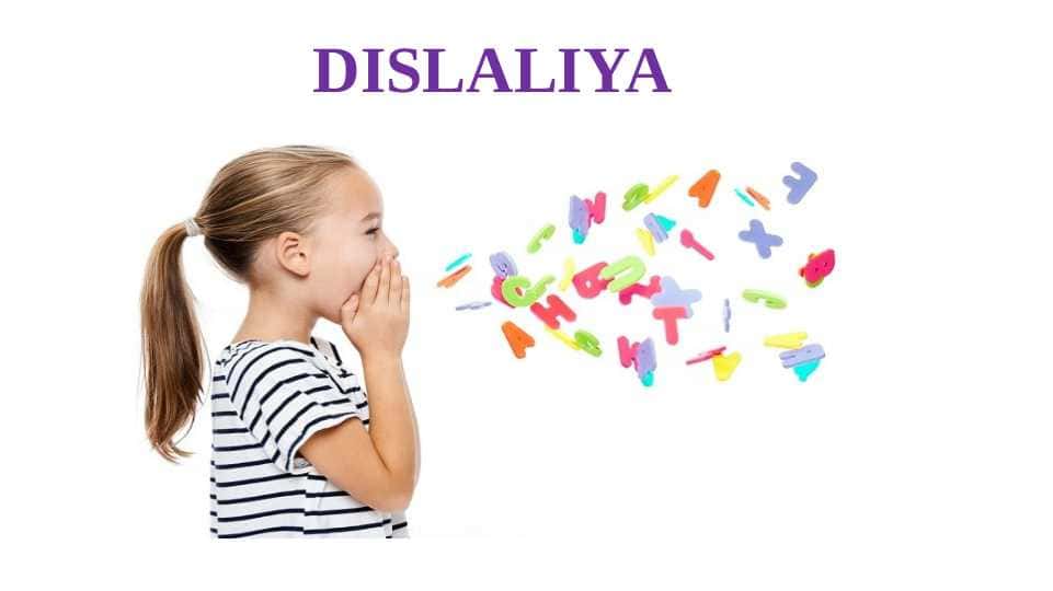 DISLALIYA