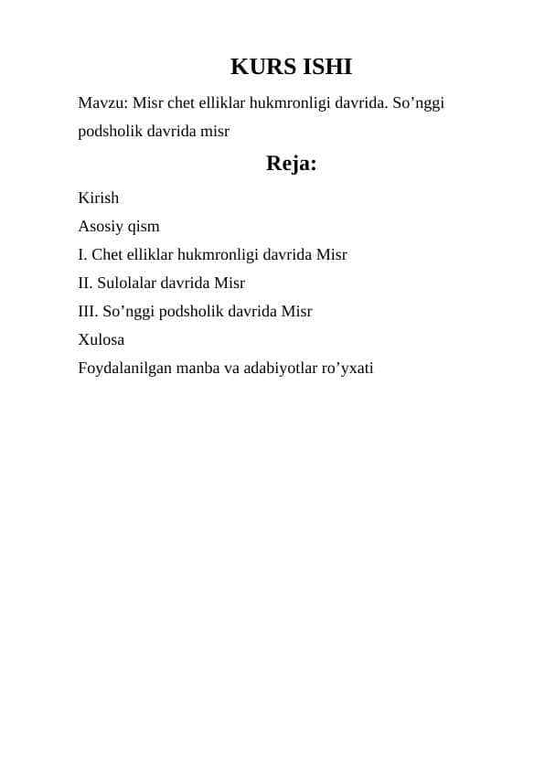 Misr chet elliklar hukmronligi davrida. So’nggi podsholik davrida misr