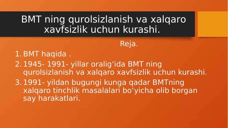 BMT ning qurоlsizlanish va хalqarо хavfsizlik uchun kurashi
