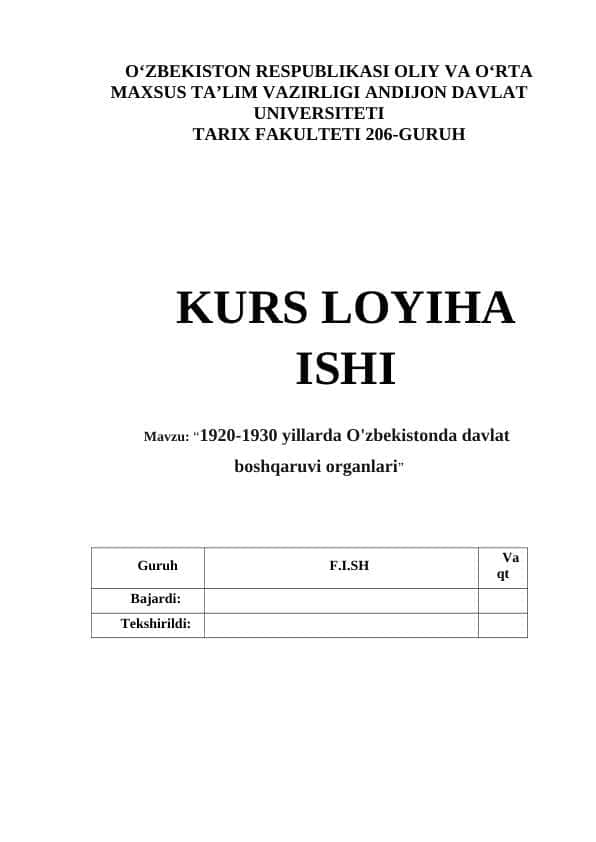 Mavzu: “1920-1930 yillarda O'zbekistonda davlat boshqaruvi organlari”