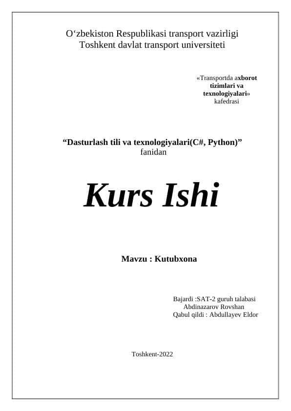 “Dasturlash tili va texnologiyalari(C#, Python)” fanidan :Kutubxona