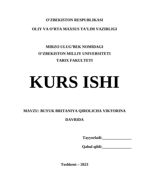 MAVZU: BUYUK BRITANIYA QIROLICHA VIKTORINA DAVRIDA