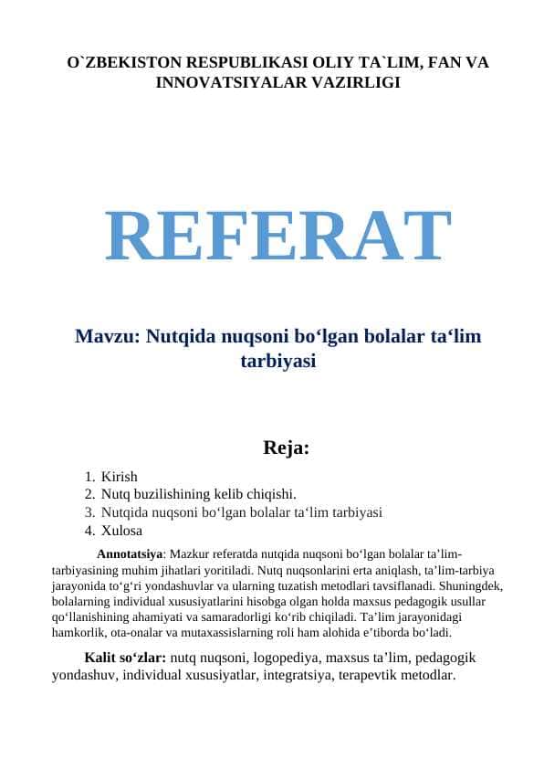 Nutqida nuqsoni bo‘lgan bolalar ta‘lim tarbiyasi