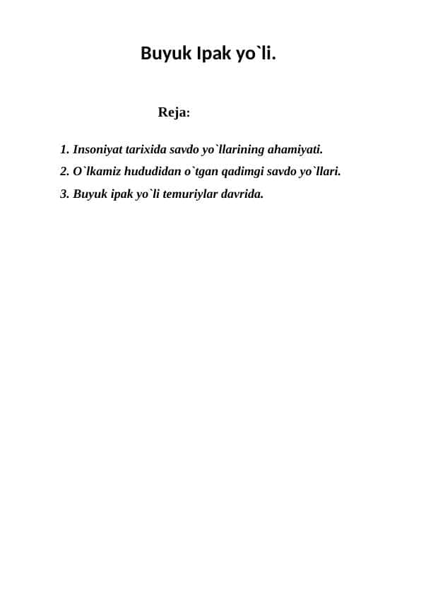 Buyuk Ipak yo`li.