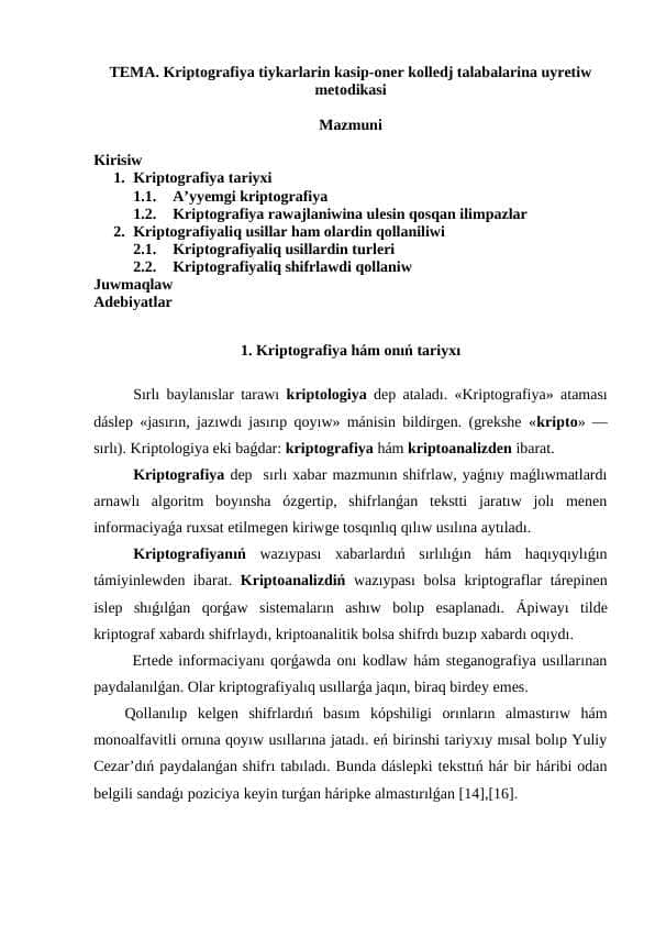 Kriptografiya tiykarlarin kasip-oner kolledj talabalarina uyretiw metodikasi
