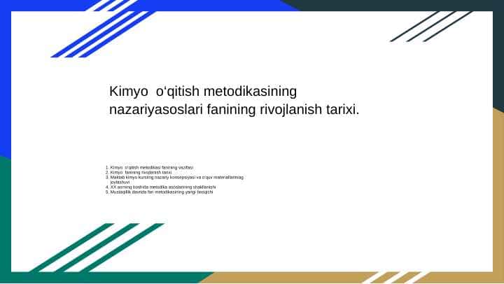 Kimyo o‘qitish metodikasining nazariyasoslari fanining rivojlanish tarixi.