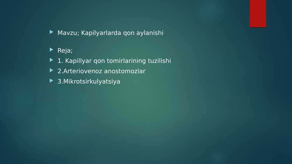 Kapilyarlarda qon aylanishi