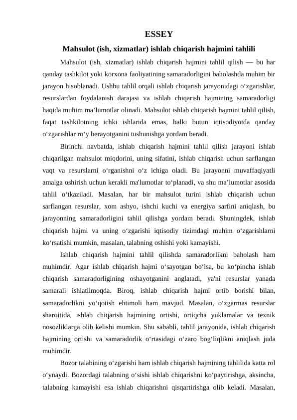 Mahsulot (ish, xizmatlar) ishlab chiqarish hajmini tahlili mavzusida essey