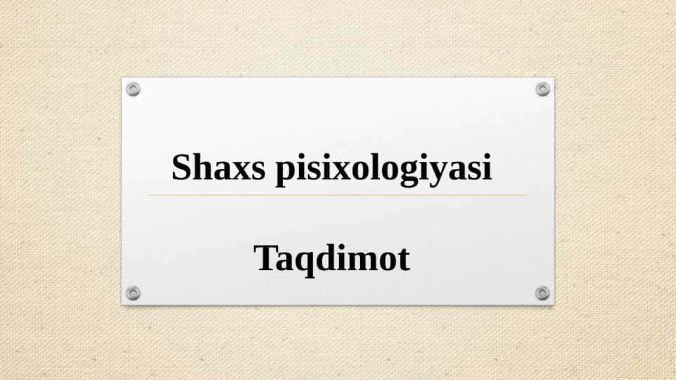 Shaxs pisixologiyasi
