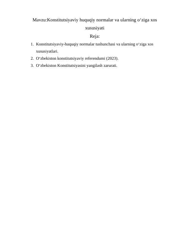 Konstitutsiyaviy huquqiy normalar va ularning o‘ziga xos xususiyati