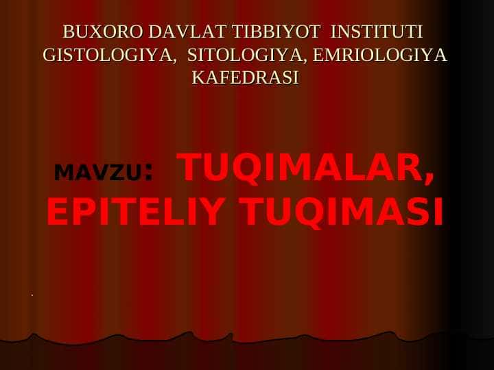 TUQIMALAR, EPITELIY TUQIMASI
