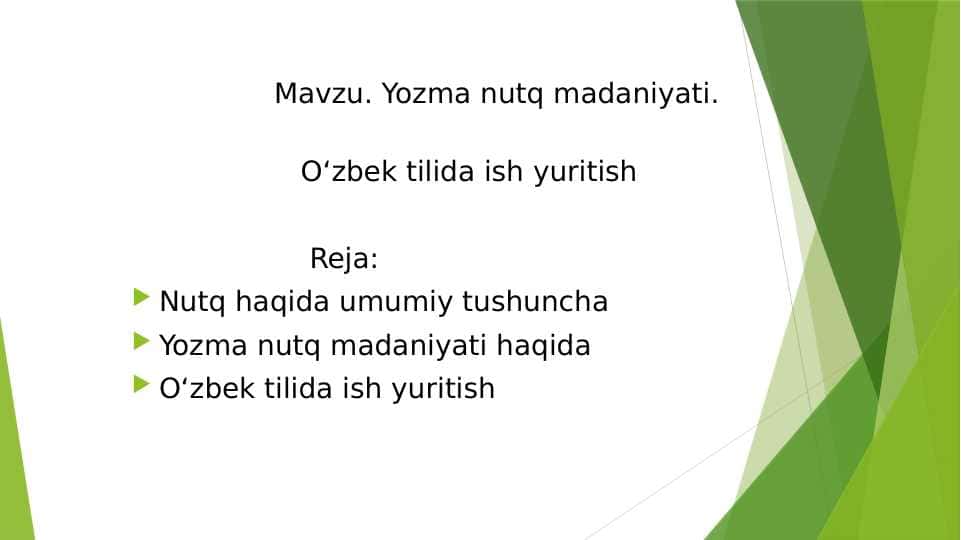 Yozma nutq madaniyati. Oʻzbek tilida ish yuritish
