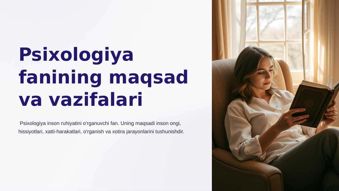 Psixologiya fanining maqsad va vazifalari