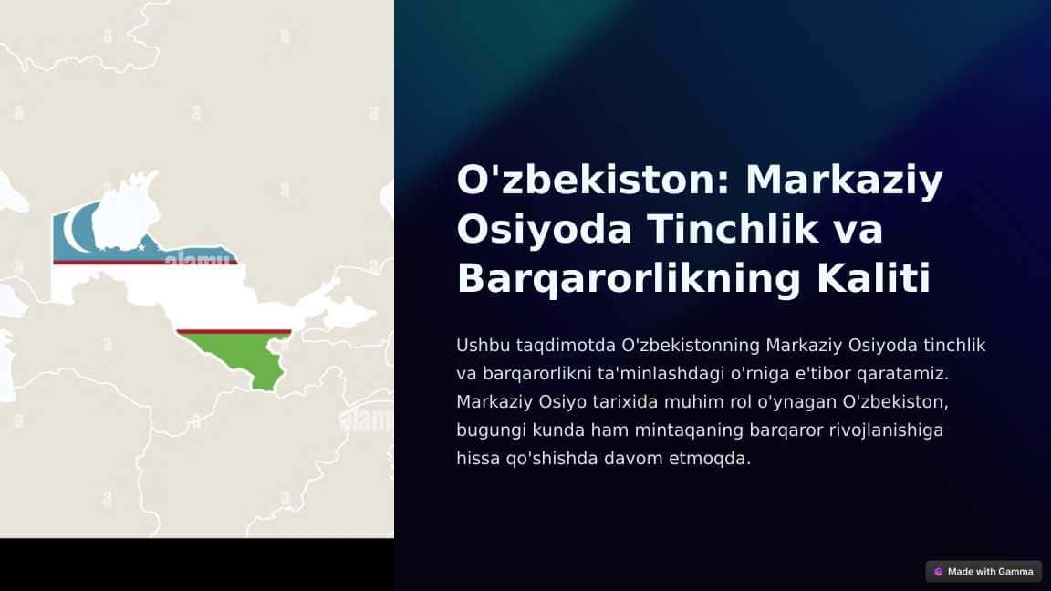O'zbekiston: Markaziy Osiyoda Tinchlik va Barqarorlikning Kaliti