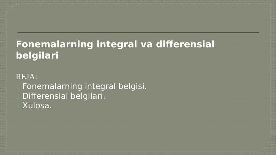 Fonemalarning integral va differensial belgilari