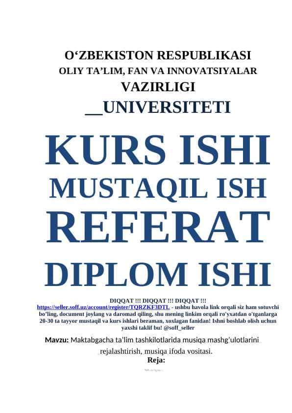 Maktabgacha ta’lim tashkilotlarida musiqa mashg’ulotlarini rejalashtirish, musiqa ifoda vositasi