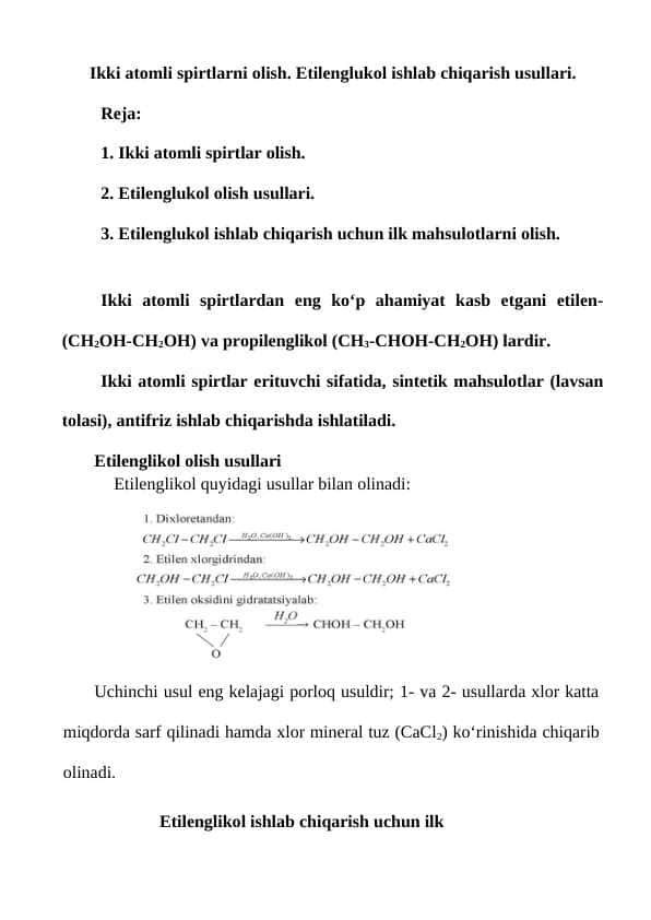 Ikki atomli spirtlarni olish. Etilenglukol ishlab chiqarish usullari.