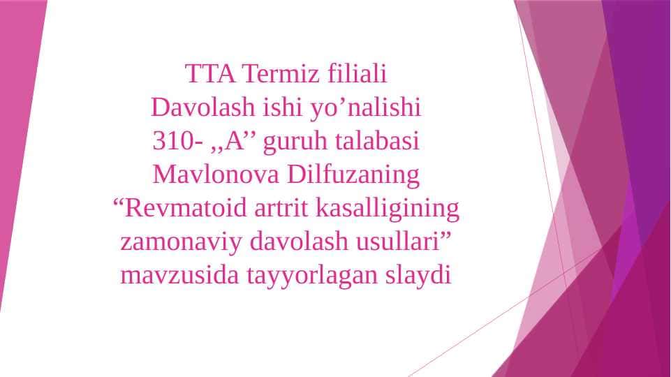 Revmatoid artrid kasalligining zamonaviy davolash usullari
