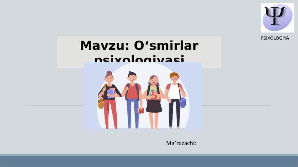 O‘smirlar psixologiyasi