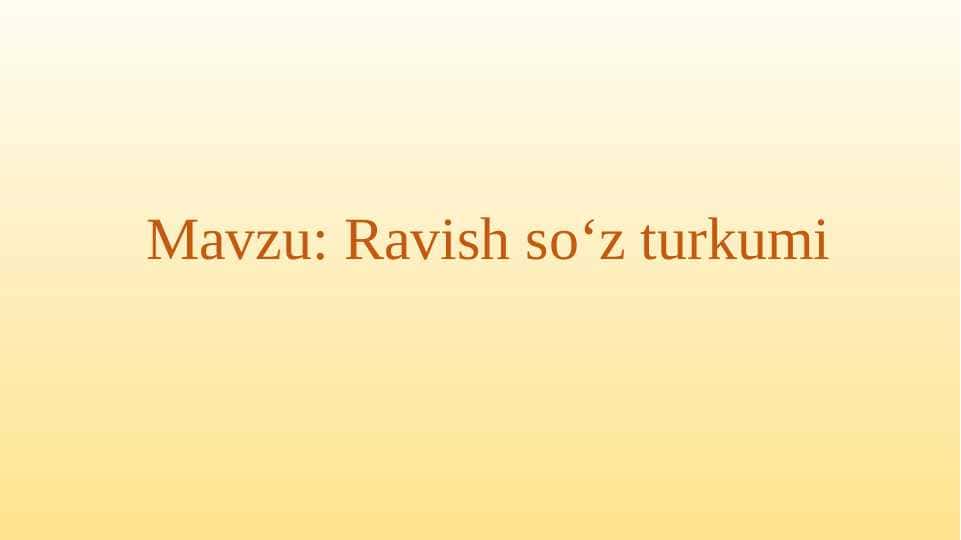 Ravish so‘z turkumi