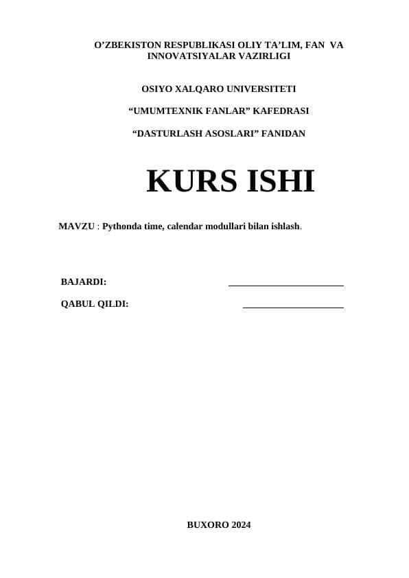 Pythonda time, calendar modullari bilan ishlash
