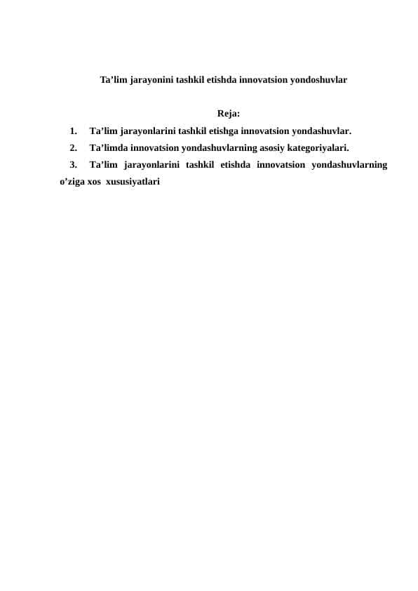 Ta’lim jarayonini tashkil etishda innovatsion yondoshuvlar