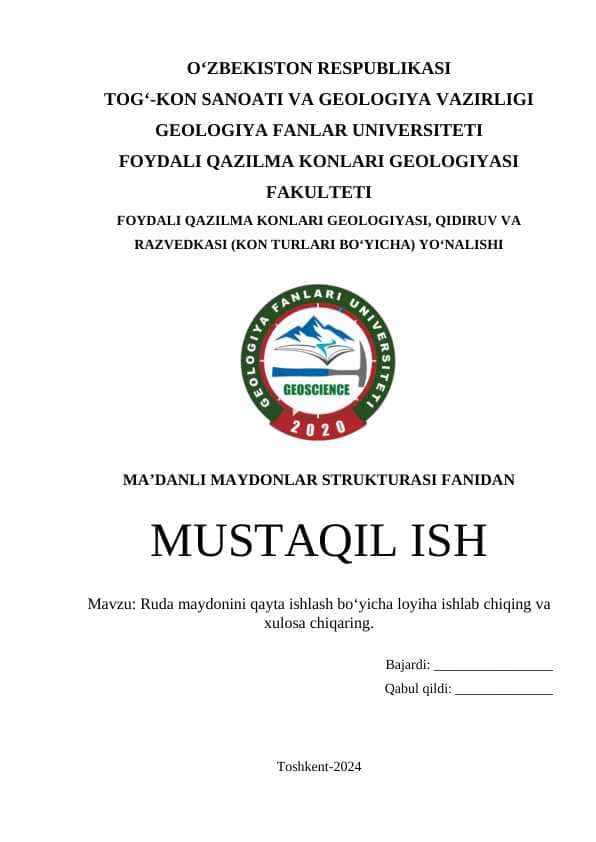 Ruda maydonini qayta ishlash bo‘yicha loyiha ishlab chiqing va xulosa chiqaring.