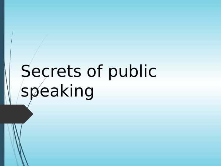 Secrets of public speaking