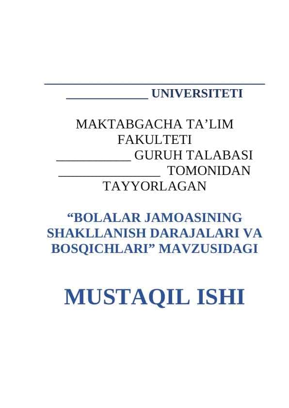 BOLALAR JAMOASINING SHAKLLANISH DARAJALARI VA BOSQICHLARI