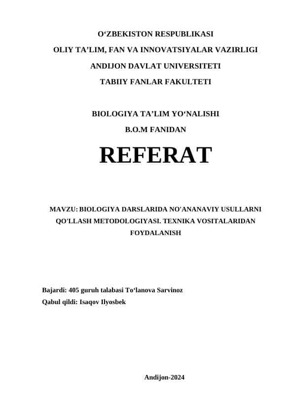 BIOLOGIYA DARSLARIDA NO'ANANAVIY USULLARNI QO'LLASH METODOLOGIYASI.