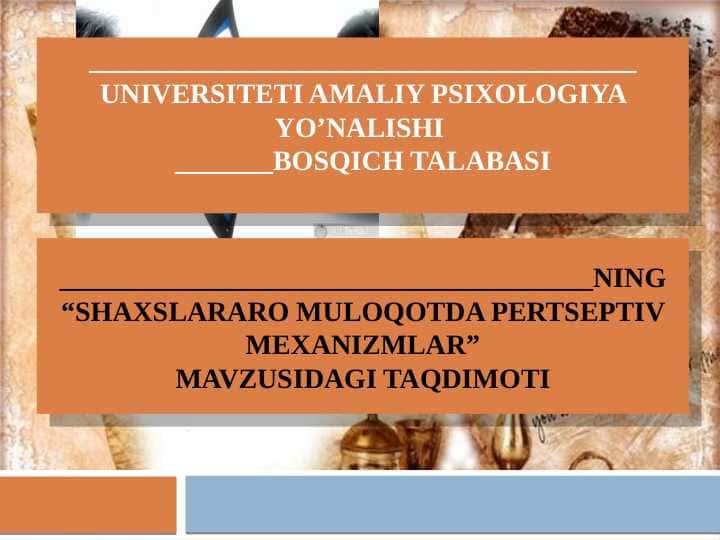 SHAXSLARARO MULOQOTDA PERTSEPTIV MEXANIZMLAR