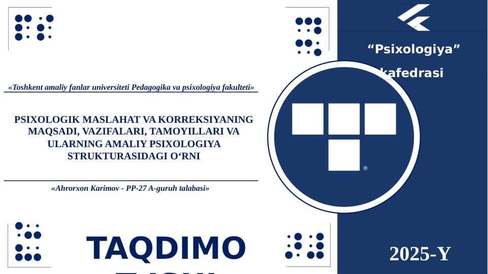 Psixologik maslahat va korreksiyaning maqsadi, vazifalari, tamoyillari va ularning amaliy psixologiya strukturasidagi oʻrni