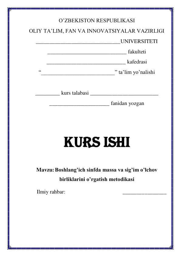 Boshlang’ich sinfda massa va sig’im o’lchov birliklarini o’rgatish metodikasi