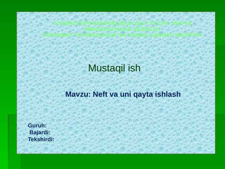 Neft va uni qayta ishlash