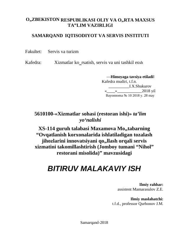 Ovqatlanish korxonalarida ishlatiladigan tozalash jihozlarini innovatsiyani qo„llash orqali servis xizmatini takomillashtirish (Jomboy tumani “Nihol” restorani misolida)