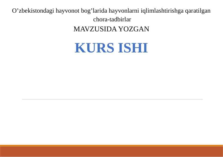 O’zbekistondagi hayvonot bog’larida hayvonlarni iqlimlashtirishga qaratilgan chora-tadbirlar