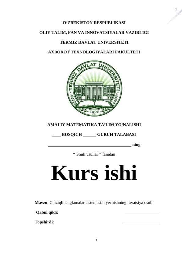Chiziqli tenglamalar sistemasini yechishning iteratsiya usuli.