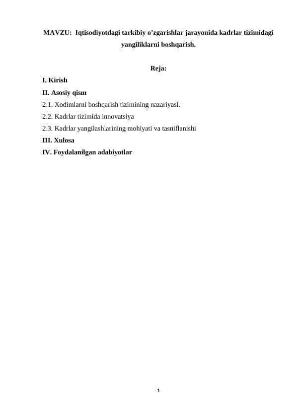 Iqtisodiyotdagi tarkibiy o’zgarishlar jarayonida kadrlar tizimidagi yangiliklarni boshqarish.