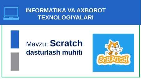Scratch dasturlash muhiti