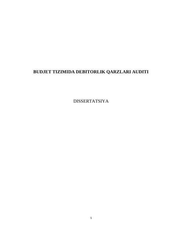 BUDJET TIZIMIDA DEBITORLIK QARZLARI AUDITI